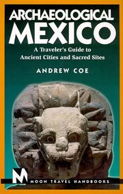 Cover of: Moon Handbooks: Archaeological Mexico (1st Ed.)