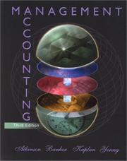 Cover of: Management Accounting (3rd Edition) by Anthony A. Atkinson, Rajiv D. Banker, Robert S. Kaplan, S. Mark Young