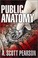 Cover of: Public anatomy