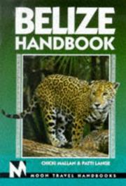 Cover of: Moon Handbooks: Belize (4th Ed.)