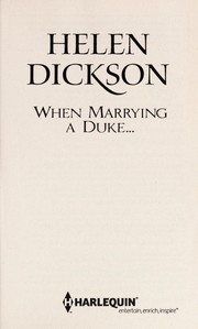 Cover of: When marrying a duke-- | Helen Dickson