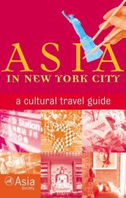Cover of: Asia in New York City: a cultural travel guide