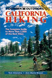 Cover of: Foghorn Outdoors California Hiking: The Complete Guide to More Than 1,000 of the Best Hikes (Foghorn Outdoors Sereis)