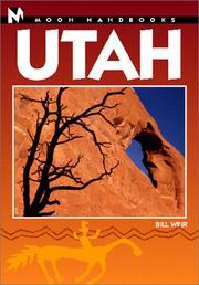 Cover of: Moon Handbooks: Utah 6 Ed