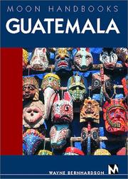 Cover of: Moon Handbooks: Guatemala
