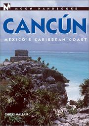 Cover of: Moon Handbooks: Cancun: Mexico's Caribbean Coast