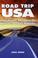 Cover of: Road Trip USA