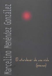 Cover of: El atardecer de una vida by 