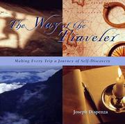 Cover of: The way of the traveler: making every trip a journey of self-discovery