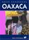 Cover of: Moon Handbooks Oaxaca
