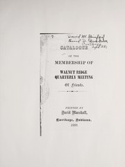 Cover of: Walnut Ridge Quarterly Meeting membership records | Society of Friends. Walnut Ridge Quarterly Meeting