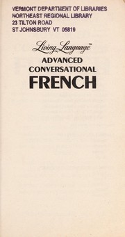 Cover of: Living Language advanced conversational French