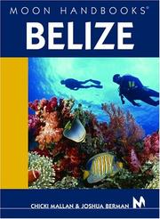 Cover of: Moon Handbooks Belize | Chicki Mallan