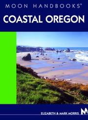 Cover of: Coastal Oregon by Elizabeth Morris, Morris, Mark