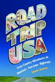 Cover of: Road Trip USA: Cross-Country Adventures on America's Two-Lane Highways (Road Trip USA Cross-Country Adventures on America's Two-Lane Highways)