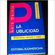 Cover of: La publicidad: principios, medios y fines