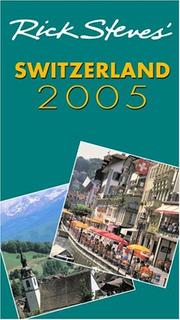 Cover of: Rick Steves' Switzerland 2005 by Rick Steves