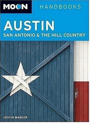 Cover of: Moon Austin, San Antonio, and the Hill Country