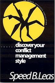 Discover your conflict management style by Speed Leas