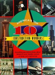 Cover of: America's top 10 construction wonders by Tanya Lee Stone