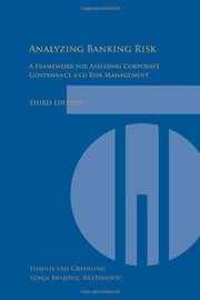 Cover of: Analyzing banking risk : a framework for assessing corporate governance and risk management