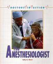 Cover of: Doctors in Action - Anesthesiologist (Doctors in Action)