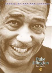 Cover of: Giants of Art & Culture - Duke Ellington (Giants of Art & Culture) | Gene Brown