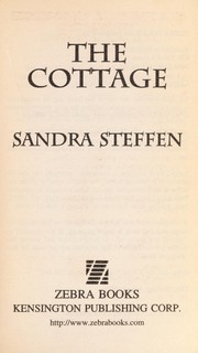 Cover of: The cottage | Sandra Steffen
