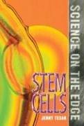 Cover of: Science on the Edge - Stem Cells (Science on the Edge)