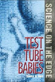 Cover of: Science on the Edge - Test Tube Babies (Science on the Edge) | Tamra B. Orr