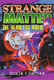 The Headless Rider (Strange Matter) by Johnny Ray Barnes
