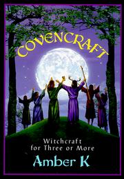 Cover of: Covencraft: witchcraft for three or more