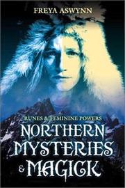 Cover of: Northern Mysteries & Magick: Runes & Feminine Powers
