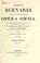 Cover of: Opera omnia, post horstium denuo recognita, repurgata, et in meliorem digesta ordinem