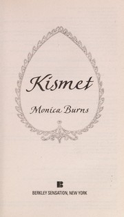 Cover of: Kismet | Monica Burns