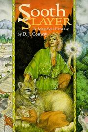 Cover of: Soothslayer: a magickal fantasy