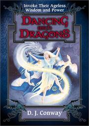 Cover of: Dancing with dragons by D. J. Conway