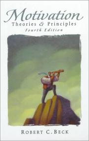 Cover of: Motivation by Robert C. Beck, Robert C. Beck