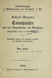 Cover of: Richard Wagners Tannha user und der Sa ngerkrieg auf Wartburg: Romantische Oper in drei Aufzu gen