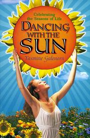 Cover of: Dancing With The Sun: Celebrating the Seasons of Life