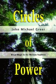 Cover of: Circles Of Power: Ritual Magic in the Western Tradition