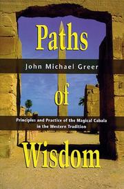 Cover of: Paths of wisdom by John Michael Greer