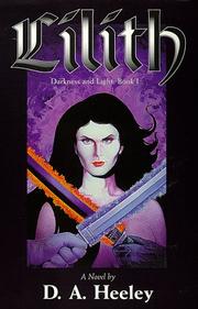 Cover of: Lilith, Darkness and Light Book One