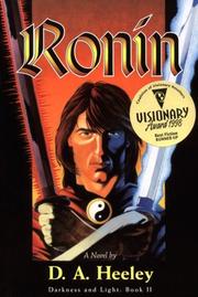 Cover of: Ronin: Darkness and Light: Book II (Heeley, D. a. Darkness and Light, Bk. 2.)