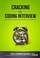 Cover of: Cracking the Coding Interview: 189 Programming Questions and Solutions