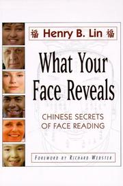 Cover of: What Your Face Reveals by Henry Lin