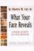 Cover of: What Your Face Reveals