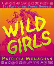 Cover of: Wild Girls: The Path of the Young Goddess