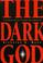 Cover of: Dark God