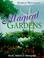 Cover of: Magical gardens